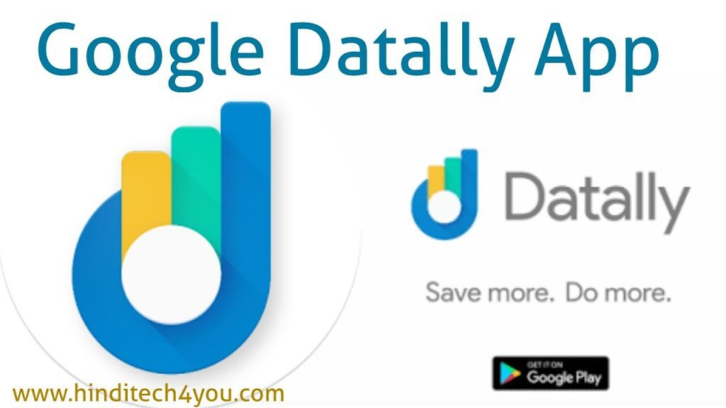 Google Datally App की मदद से अब रख सकेंगे अपने डेटा पर निगरानी