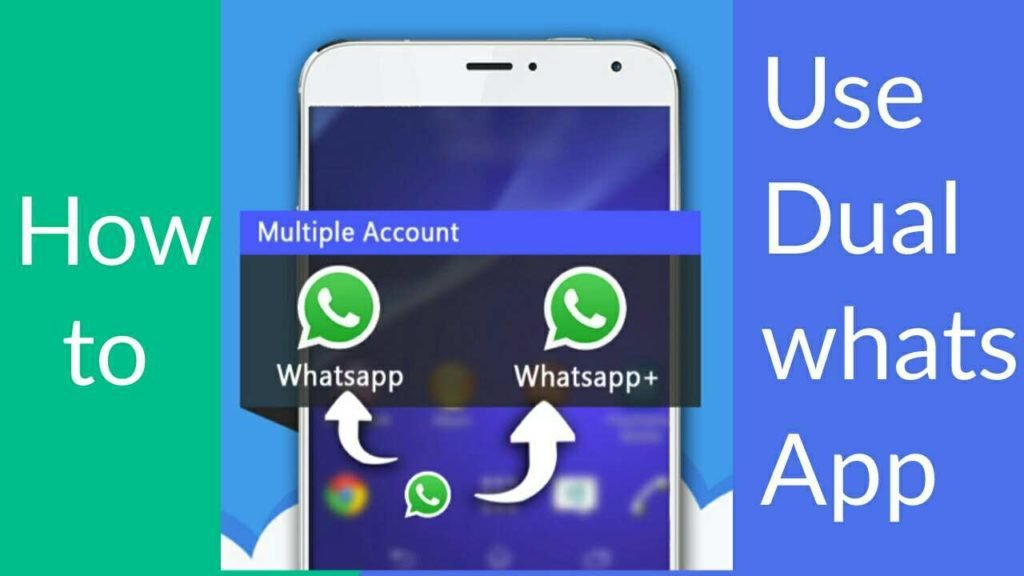 how to use dual WhatsApp on single Phone in hindi