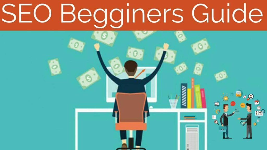 SEO Beginners Guide -  SEO क्या हैं और यह किस तरह काम करता हैं?  