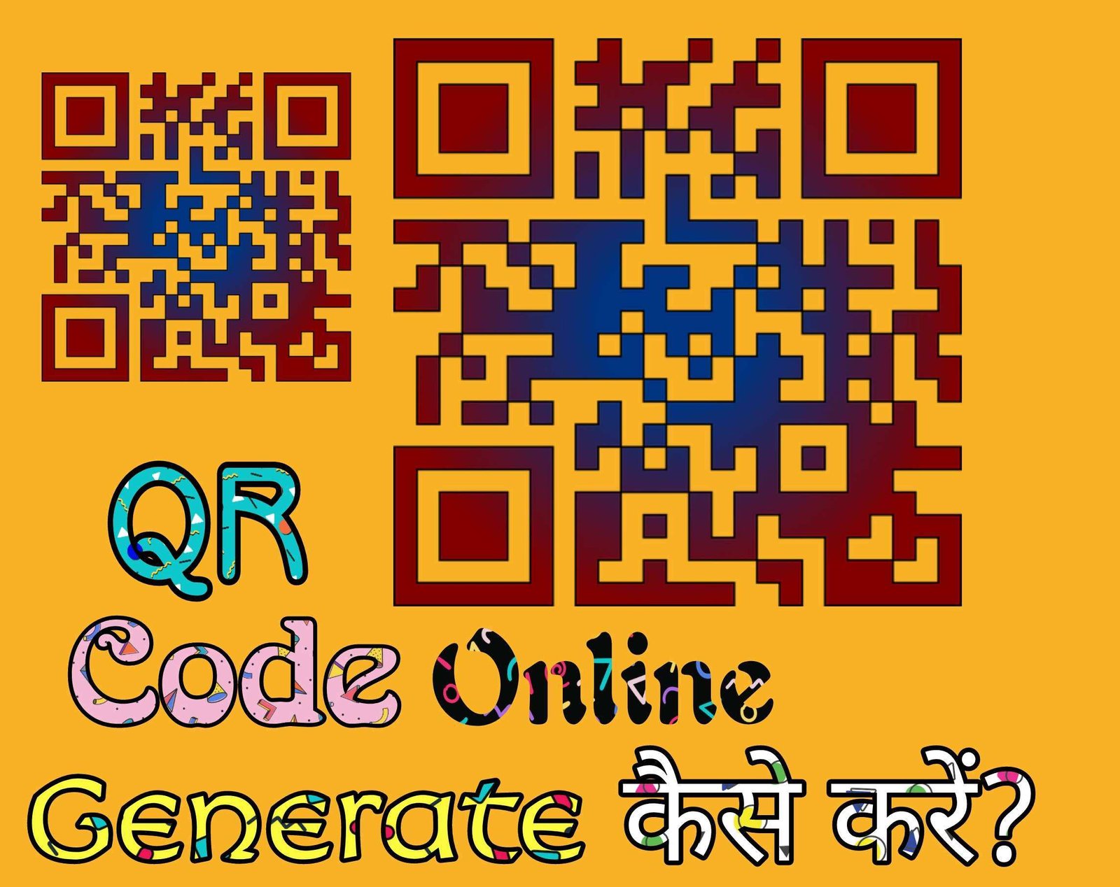 Online QR Code Generate कैसे करें?