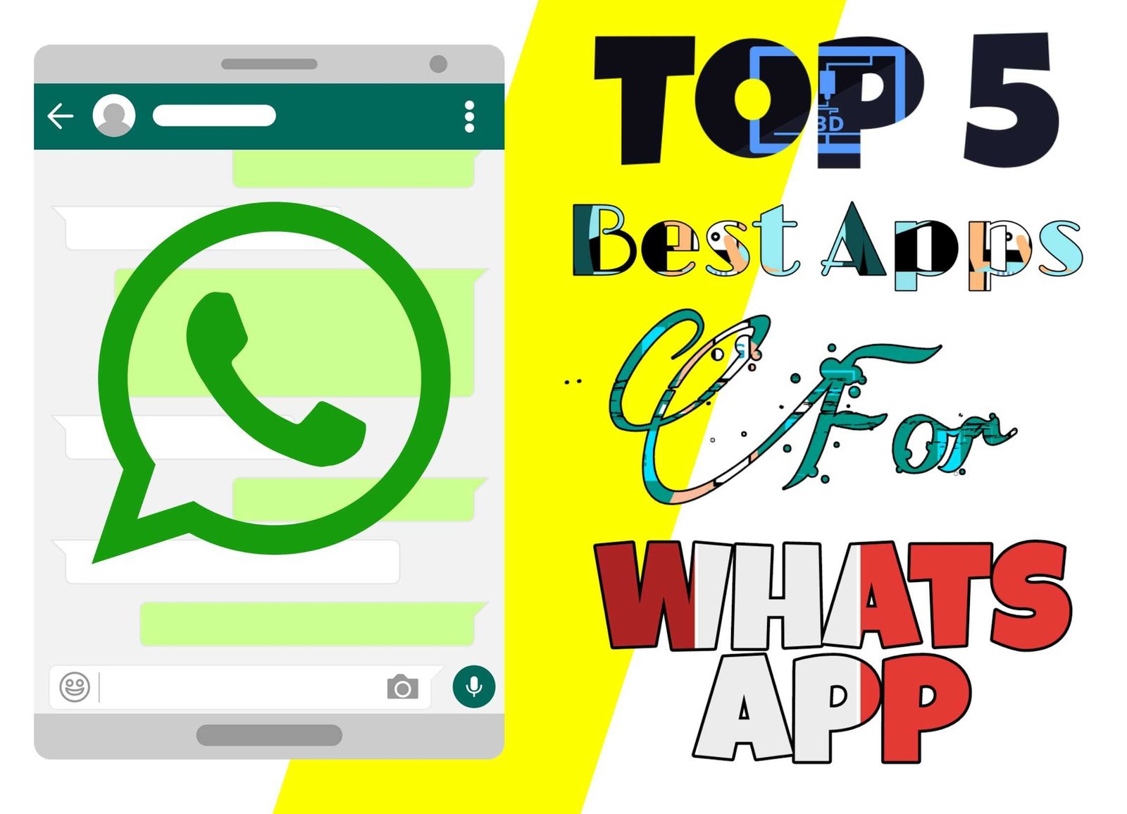 Top 5 Best Useful Apps For WhatsApp : WhatsApp Hacks 2019