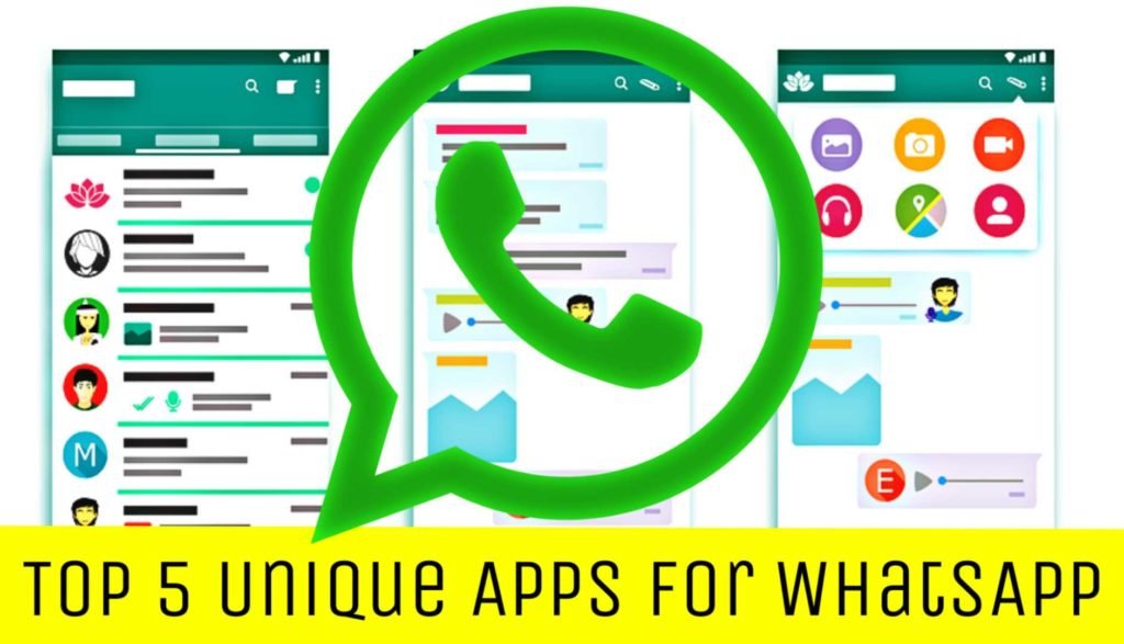 Top 5 Best Useful Apps For WhatsApp : WhatsApp Hacks 2019