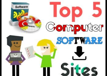 Top 5 Free Computer Software Downloading Sites