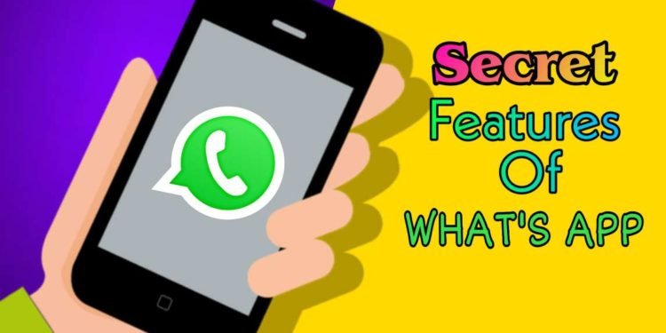 WhatsApp के 5 Secret Features