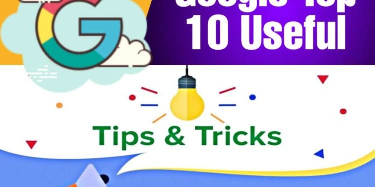 Top 10 Google Useful Tricks For Better Search