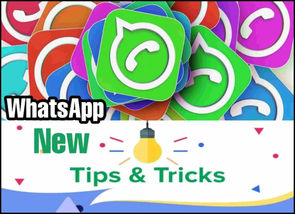 WhatsApp Best Tips and Tricks अब चैटिंग करने में आएगा और मज़ा