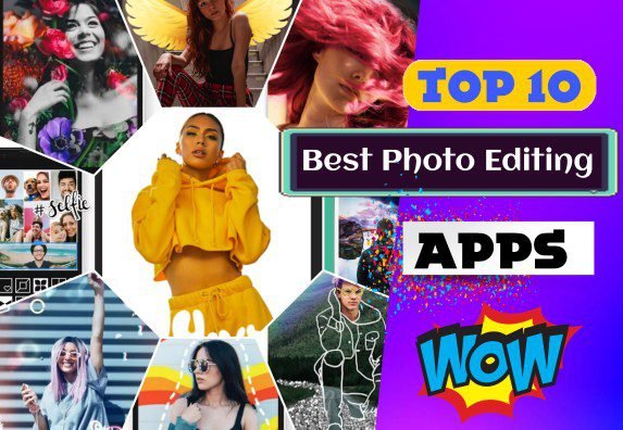 Top 10 Free Photo Editing Apps For Android