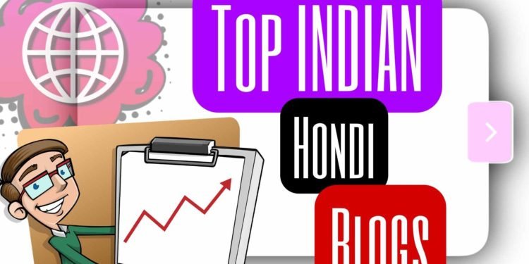 Top Hindi Blogs in India 2022