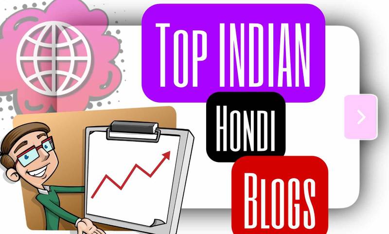 Top Hindi Blogs in India 2022