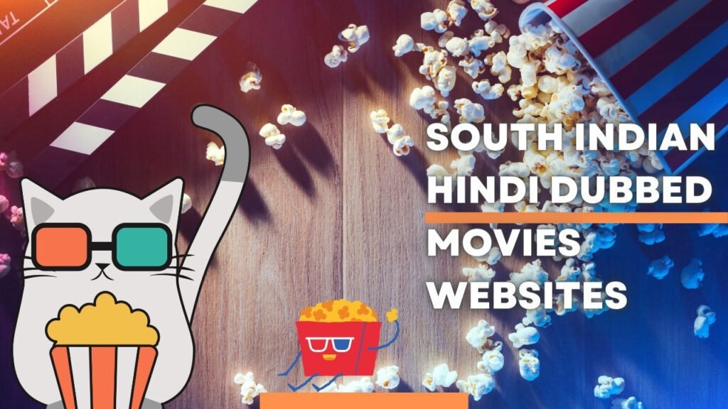 Free Movie Download Sites: South Indian Hindi Dubbed Movies Websites