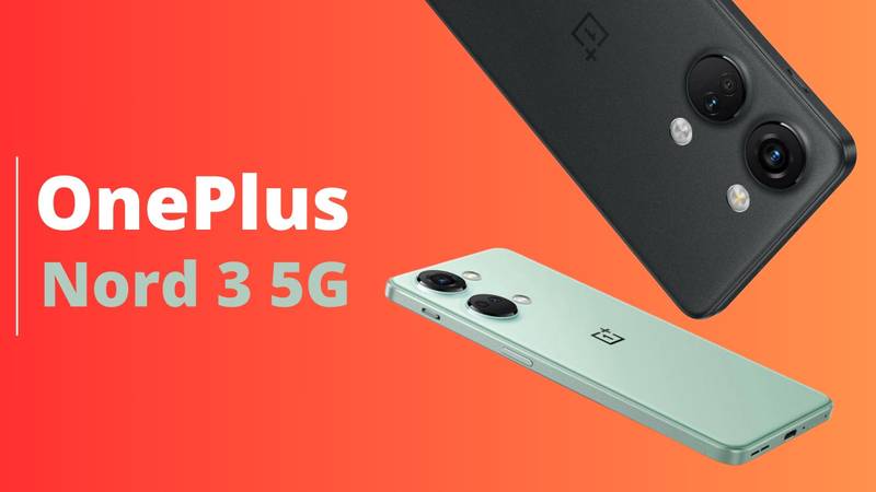 OnePlus Nord 3 5G Review, Price and Specs